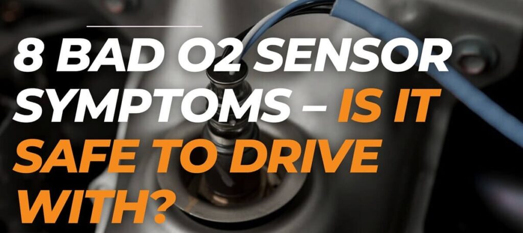 Bad O2 Sensor Symptoms