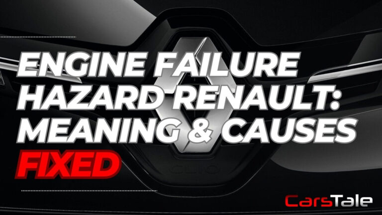 [FIXED] Engine Failure Hazard Renault: Meaning & Causes