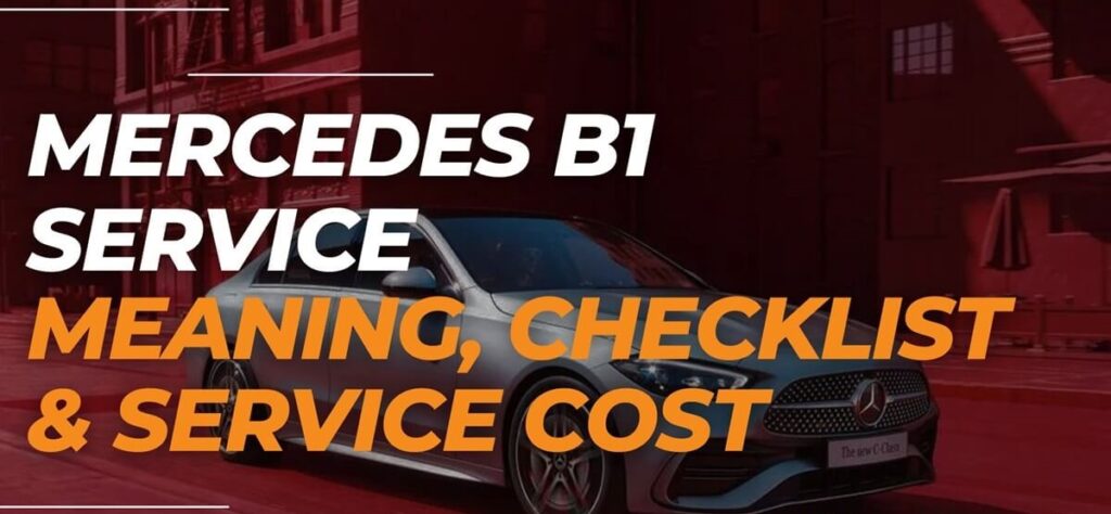 Mercedes B1 Service