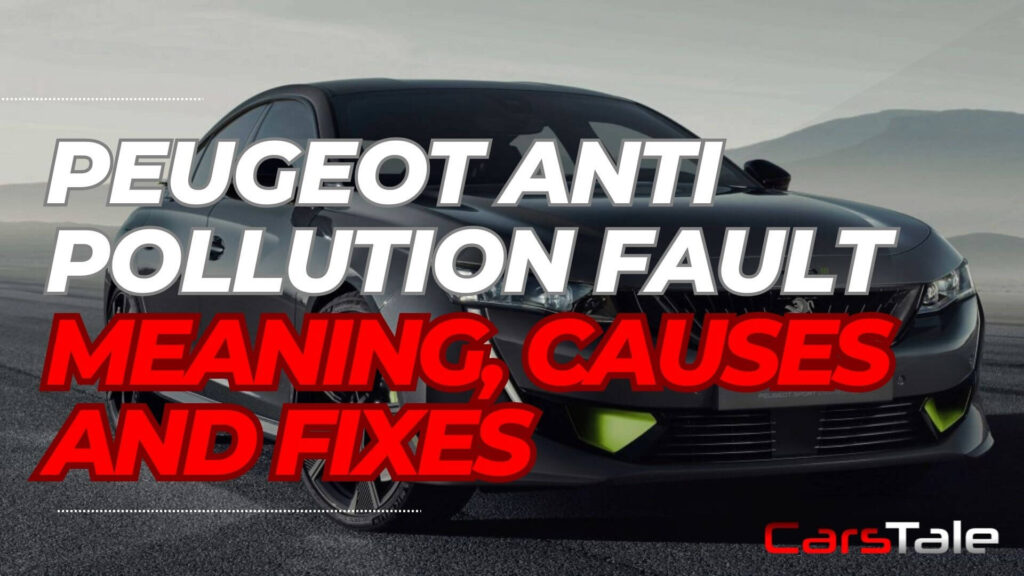 Peugeot Anti Pollution Fault