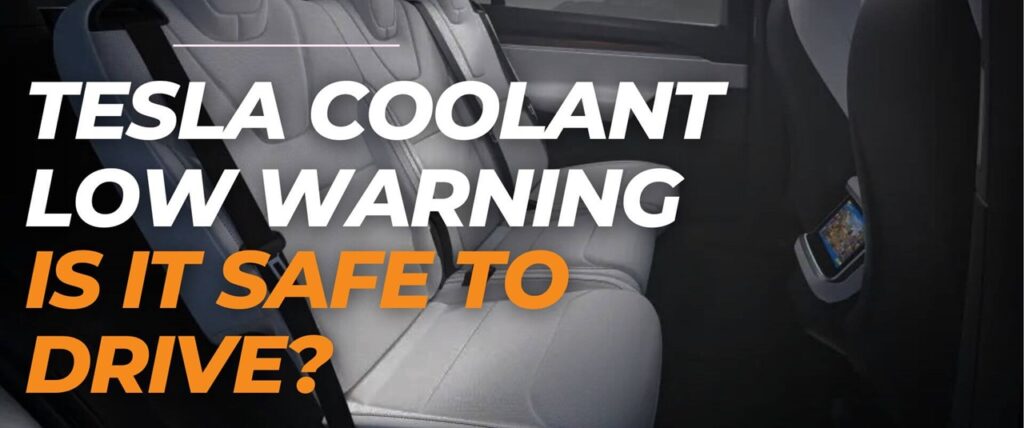 Tesla Coolant Low Warning