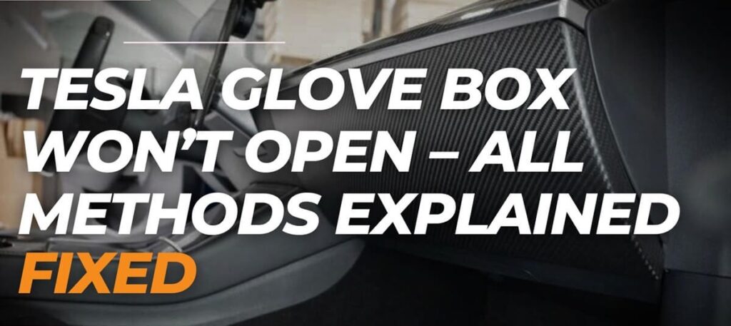 Tesla Glove Box Won't Open