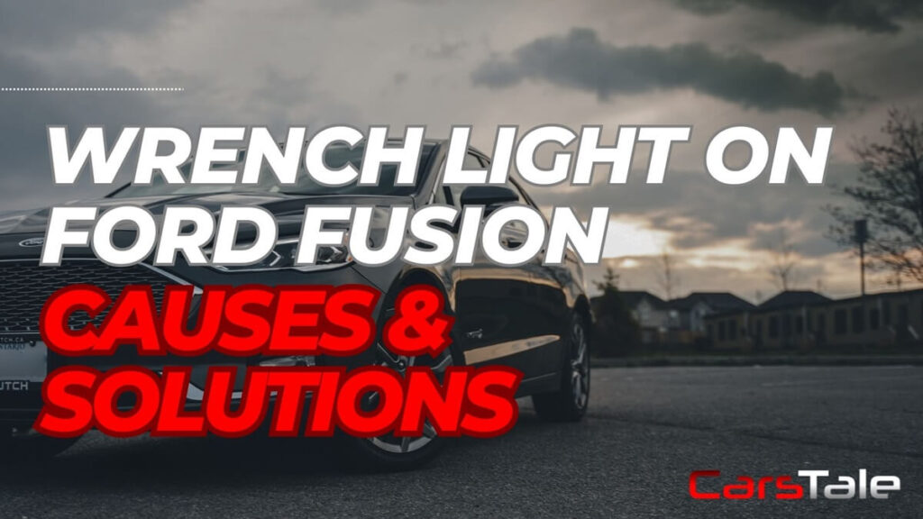 Wrench Light On Ford Fusion